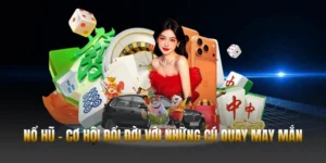 Nổ Hũ Hubet – Cơ Hội Đổi Đời Với Những Cú Quay May Mắn